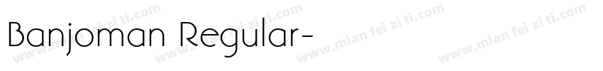 Banjoman Regular字体转换